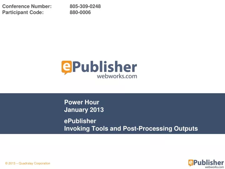 power hour january 2013 epublisher invoking tools and post processing outputs