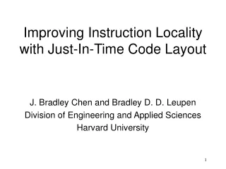 Improving Instruction Locality with Just-In-Time Code Layout