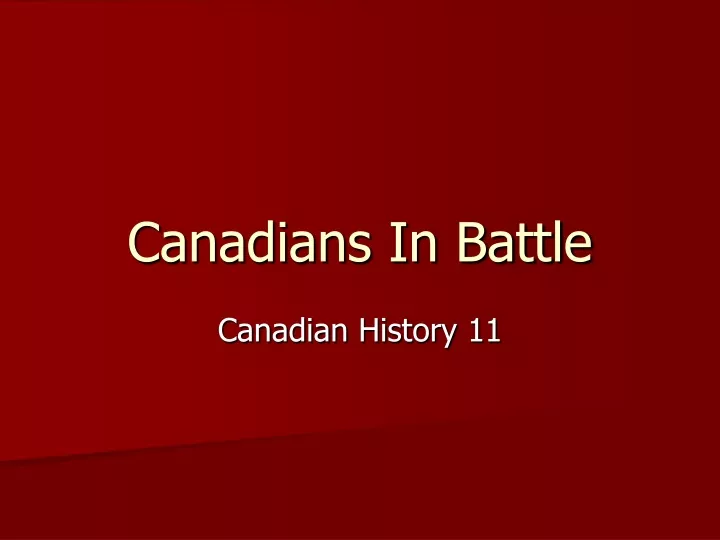 canadians in battle