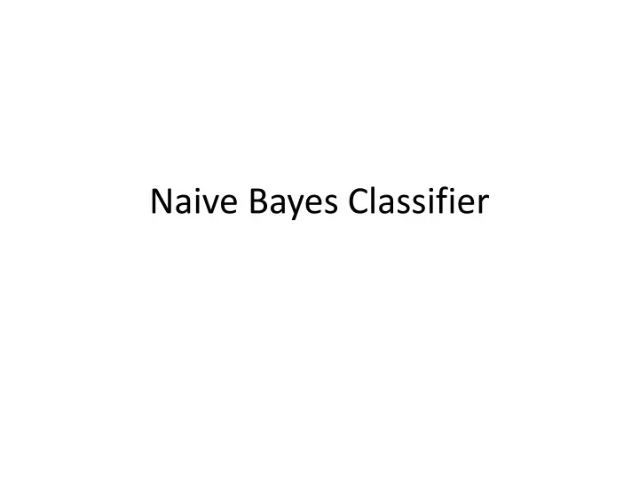 naive bayes classifier