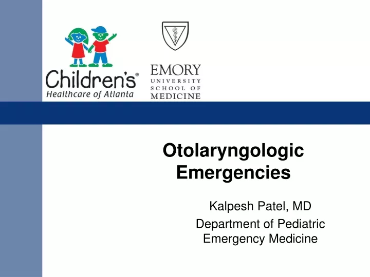 otolaryngologic emergencies