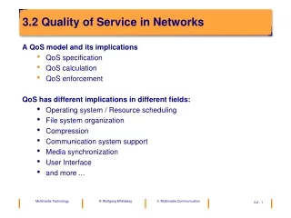 3.2 Quality of Service in Networks