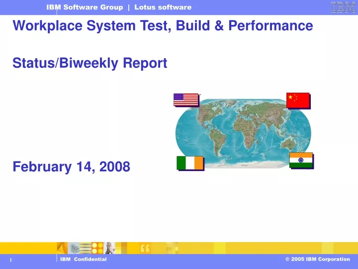 workplace system test build performance status biweekly report february 14 2008
