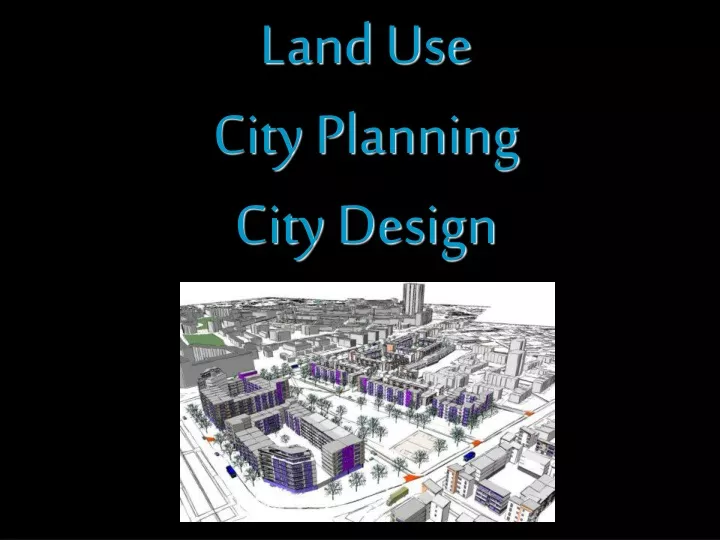 land use city planning city design
