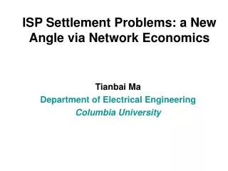 ISP Settlement Problems: a New Angle via Network Economics