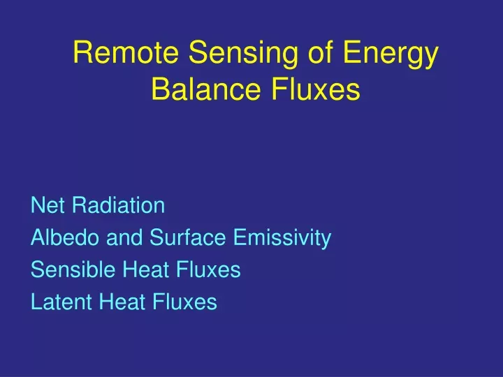 remote sensing of energy balance fluxes