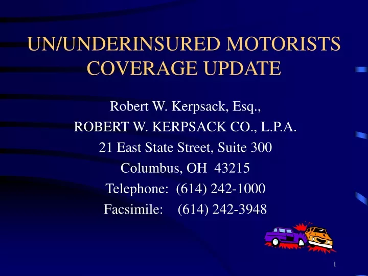 un underinsured motorists coverage update