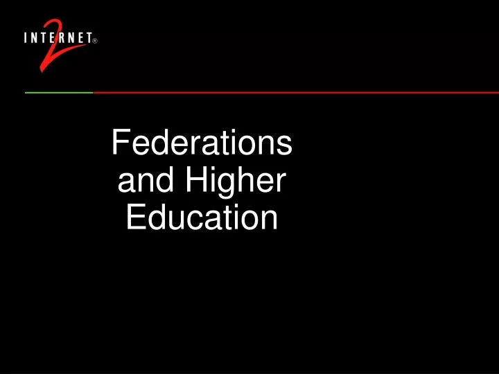 federations and higher education