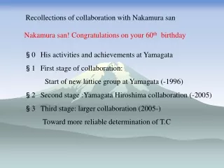 Recollections of collaboration with Nakamura san