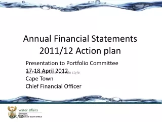 Annual Financial Statements 2011/12 Action plan