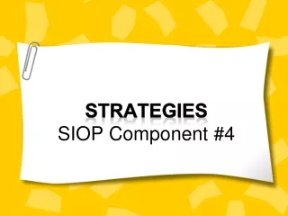 Strategies SIOP Component #4