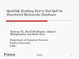 QuaSAQ: Enabling End-to-End QoS for Distributed Multimedia Databases