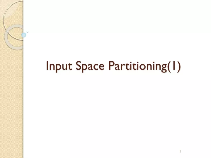 input space partitioning 1