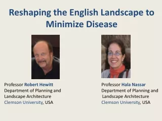 Reshaping the English Landscape to Minimize Disease
