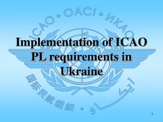 Implementation of ICAO PL requirements in Ukraine