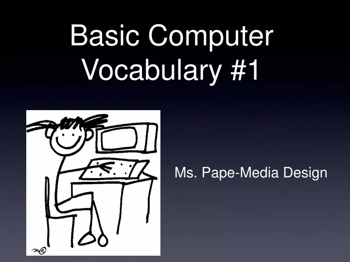 basic computer vocabulary 1