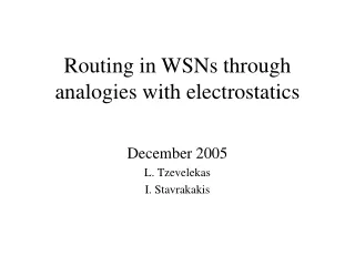 Routing in WSNs through analogies with electrostatics
