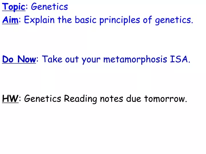 topic genetics aim explain the basic principles