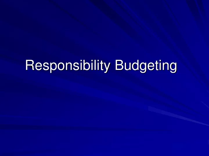 responsibility budgeting