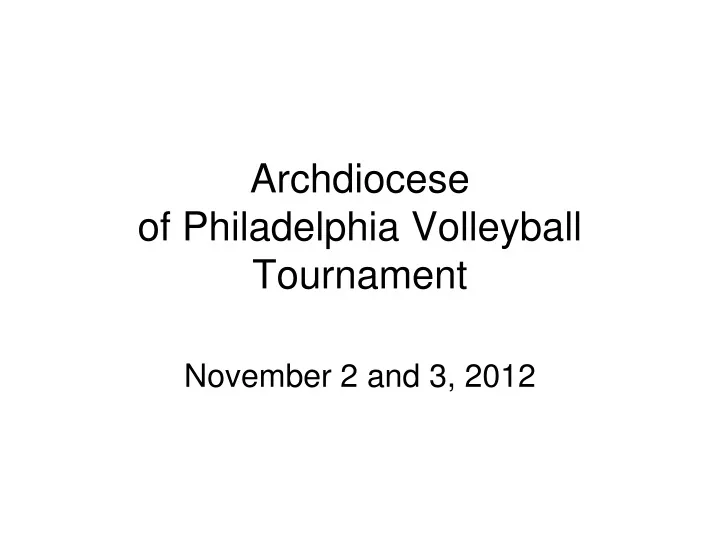 archdiocese of philadelphia volleyball tournament