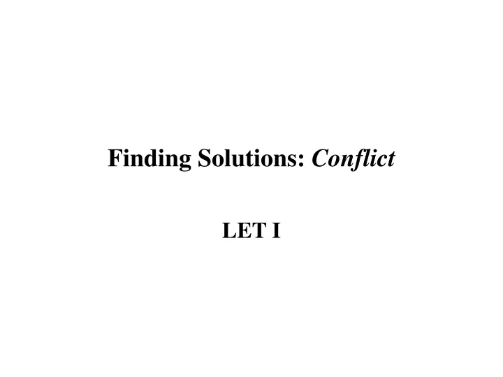 finding solutions conflict