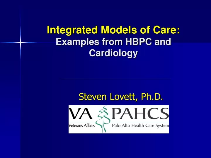 integrated models of care examples from hbpc and cardiology