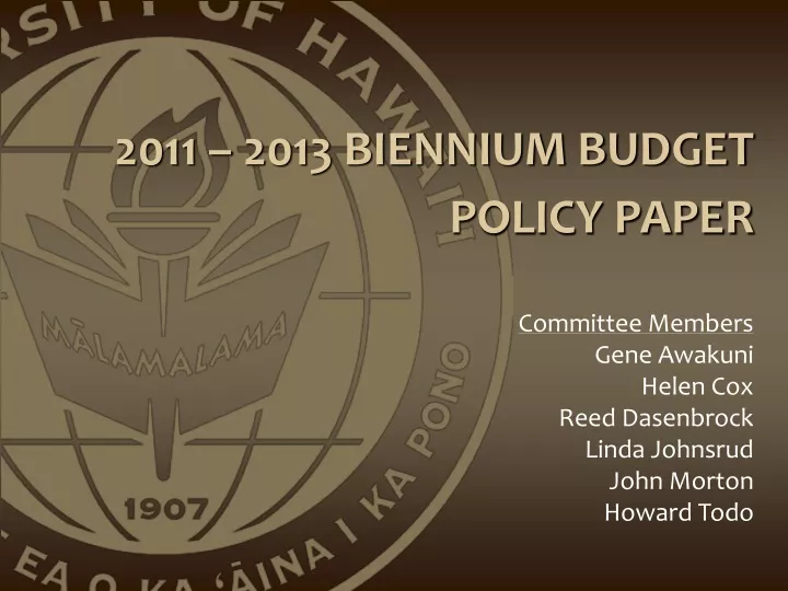 2011 2013 biennium budget policy paper