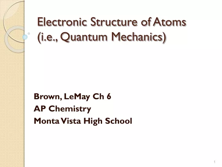 electronic structure of atoms i e quantum mechanics