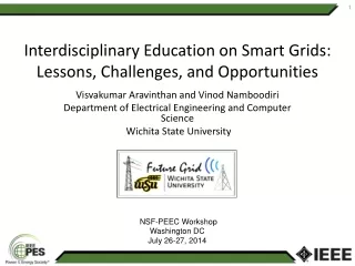 Interdisciplinary Education on Smart Grids: Lessons, Challenges, and Opportunities