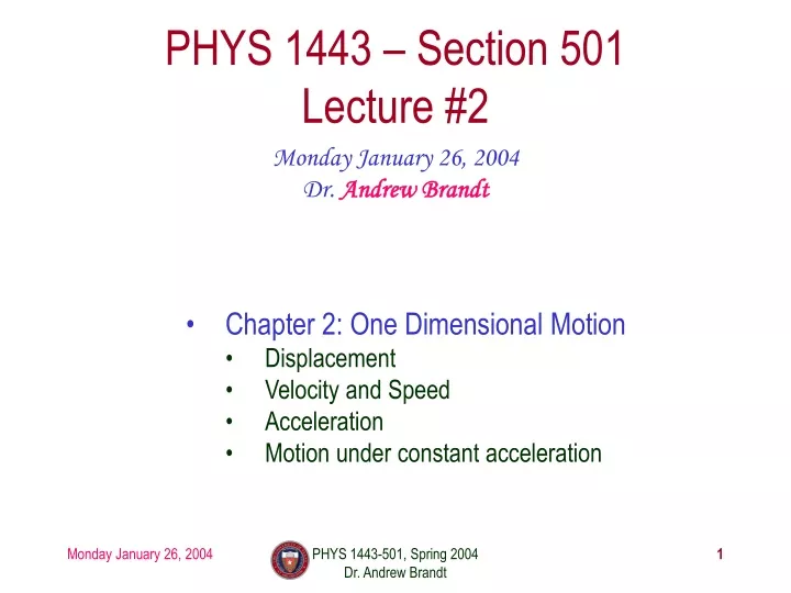 phys 1443 section 501 lecture 2