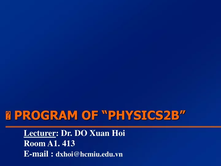 program of physics2b