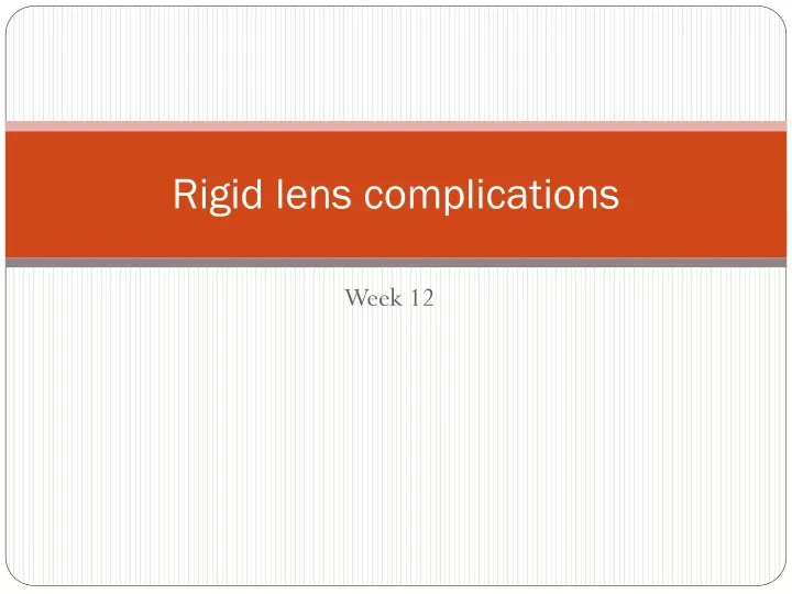 rigid lens complications
