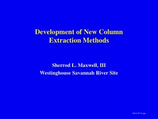 Development of New Column  Extraction Methods