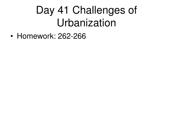day 41 challenges of urbanization