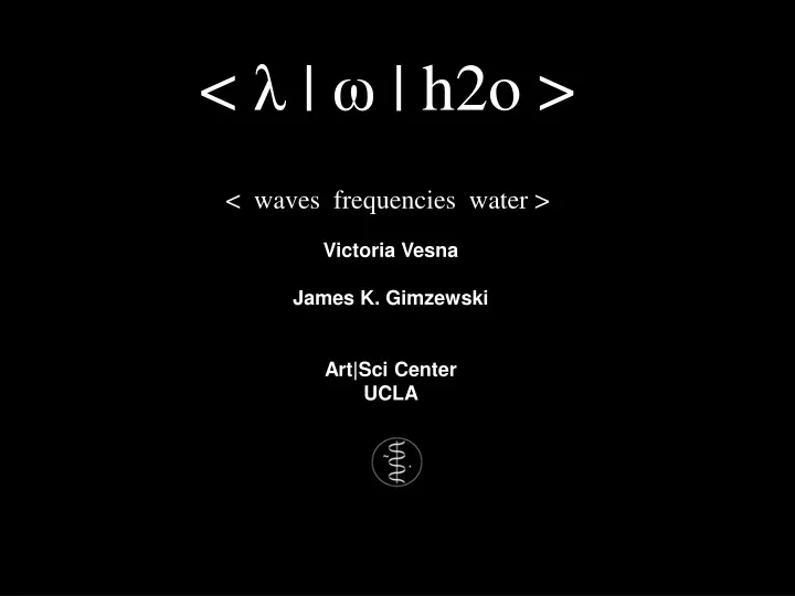 h2o waves frequencies water