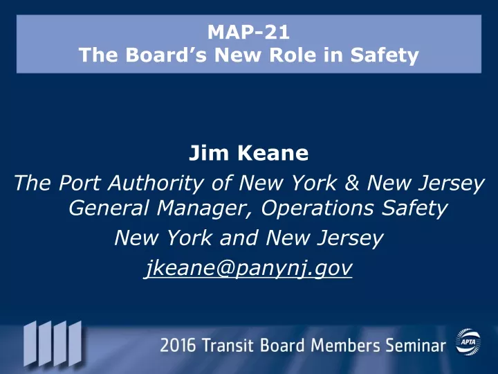 map 21 the board s new role in safety