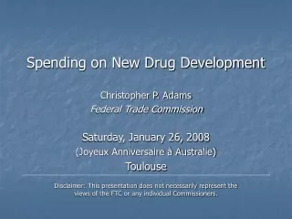Spending on New Drug Development