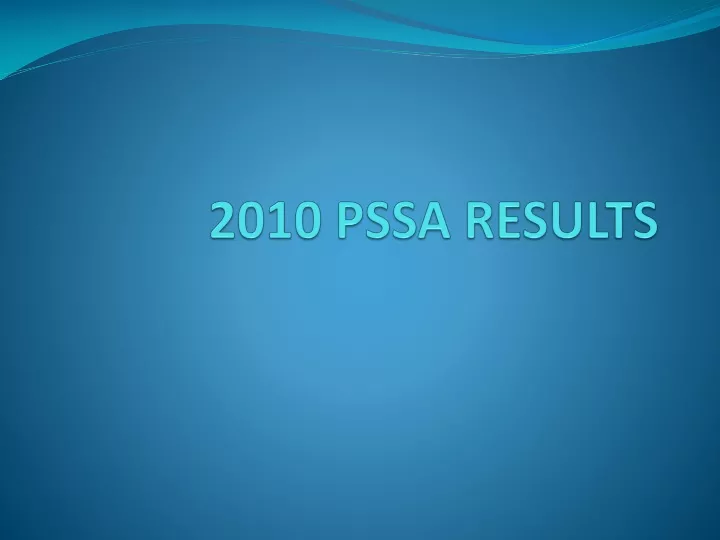 2010 pssa results