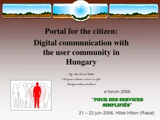Portal for the citizen: Digital communication with the  user community  in  Hungary
