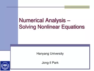 Numerical Analysis –  Solving Nonlinear Equations