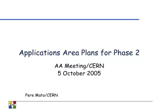 Applications Area Plans for Phase 2