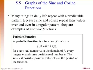5.5	Graphs of the Sine and Cosine 	Functions