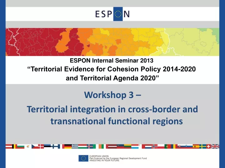 workshop 3 territorial integration in cross