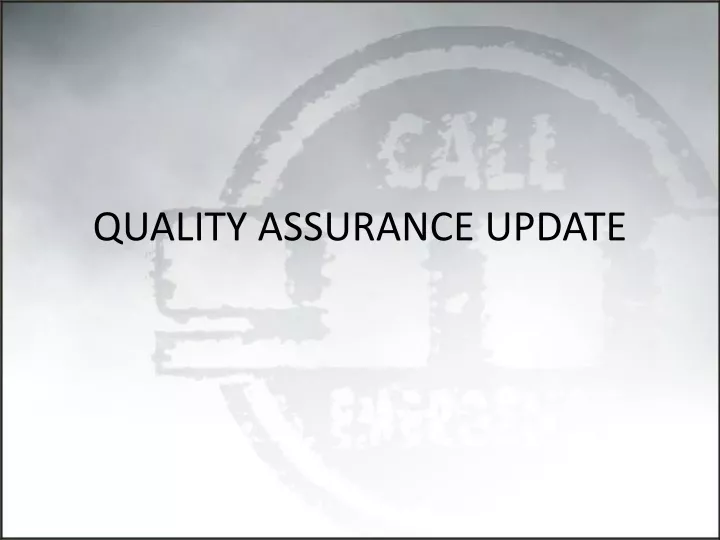 quality assurance update