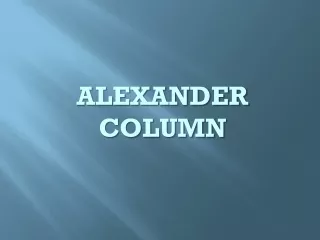 ALEXANDER COLUMN