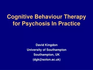 cognitive behaviour therapy for psychosis in practice