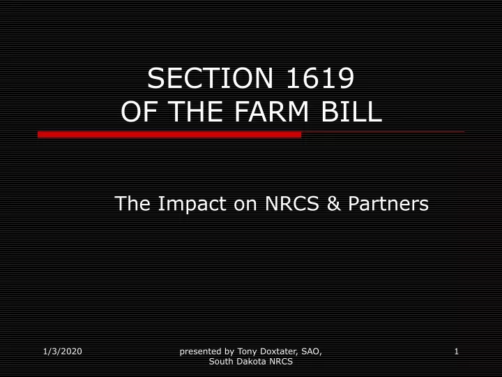 section 1619 of the farm bill