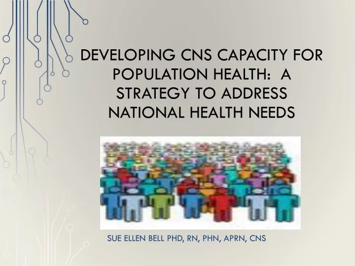 developing cns capacity for population health a strategy to address national health needs