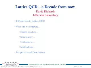 Lattice QCD – a Decade from now.