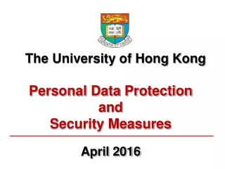 Personal Data Protection and  Security Measures April 2016